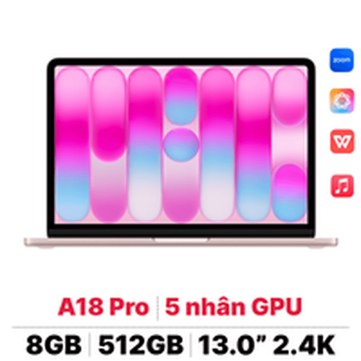 MacBook Neo 13 inch A18 Pro 2026 6CPU 5GPU 8GB 512GB Touch ID | Chính hãng Apple Việt Nam